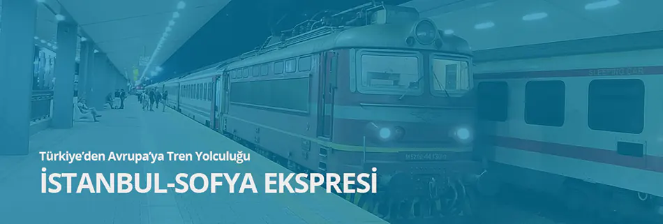Türkiye avrupa trenle seyahat